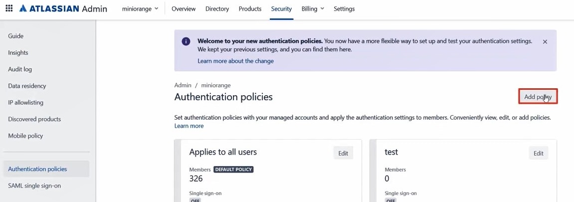 Atlassian Access Cloud SSO (Single Sign-On) Add policy