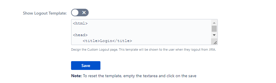 Advance SSO options in Jira, Custom Logout Template