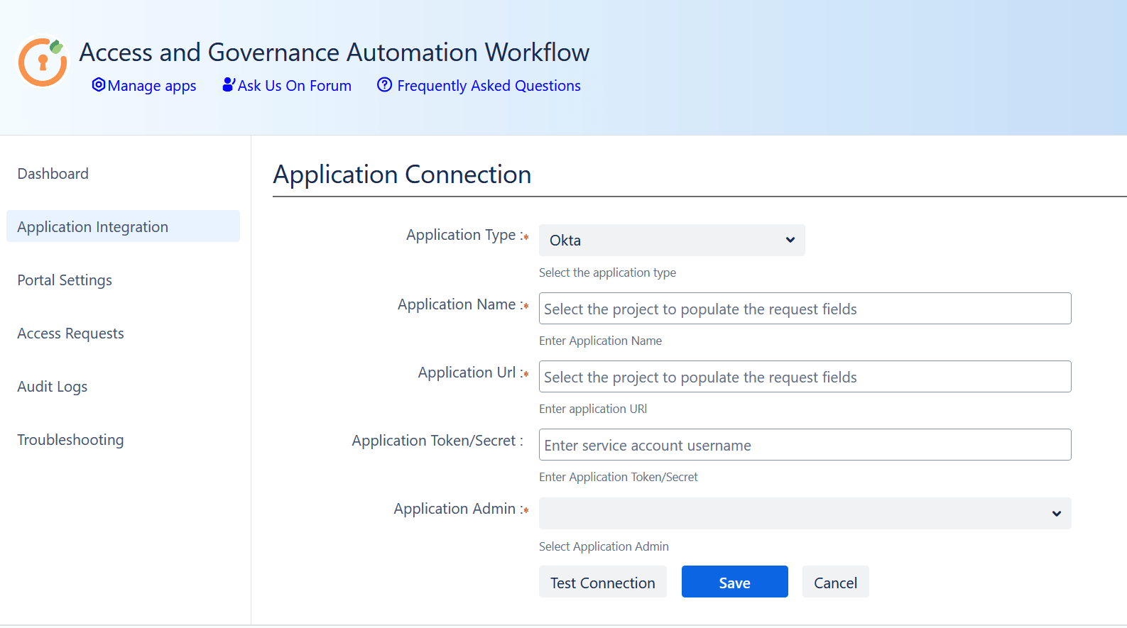 Application Connection form to help you connect the Workflow app with Okta