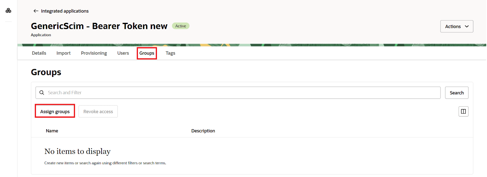 User provisioning with Oracle Cloud of SCIM Standard, Assign Groups