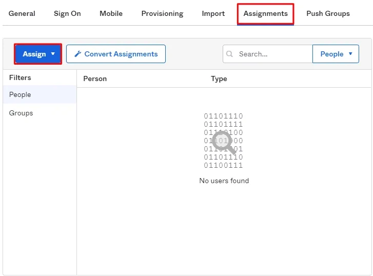 Assignments tab inside the Okta app with the tab title and the Assign drop down button highlighted