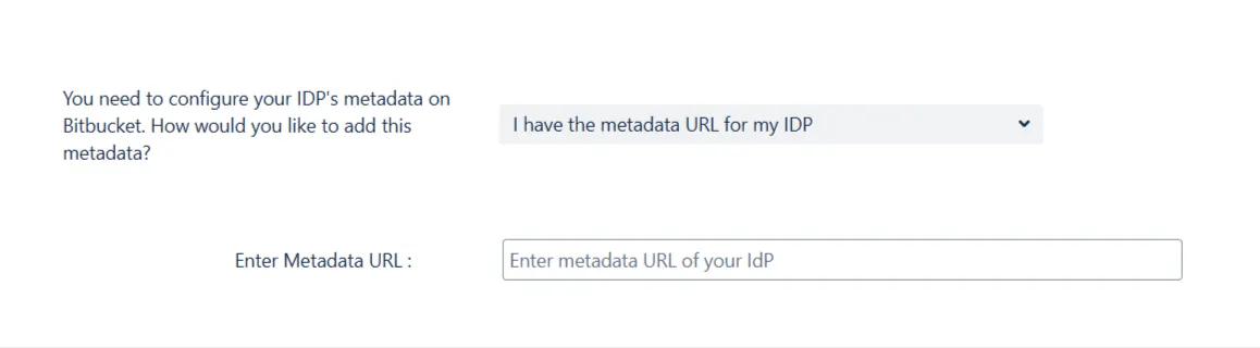 Enter Metadata URL field in the Configure IDP page