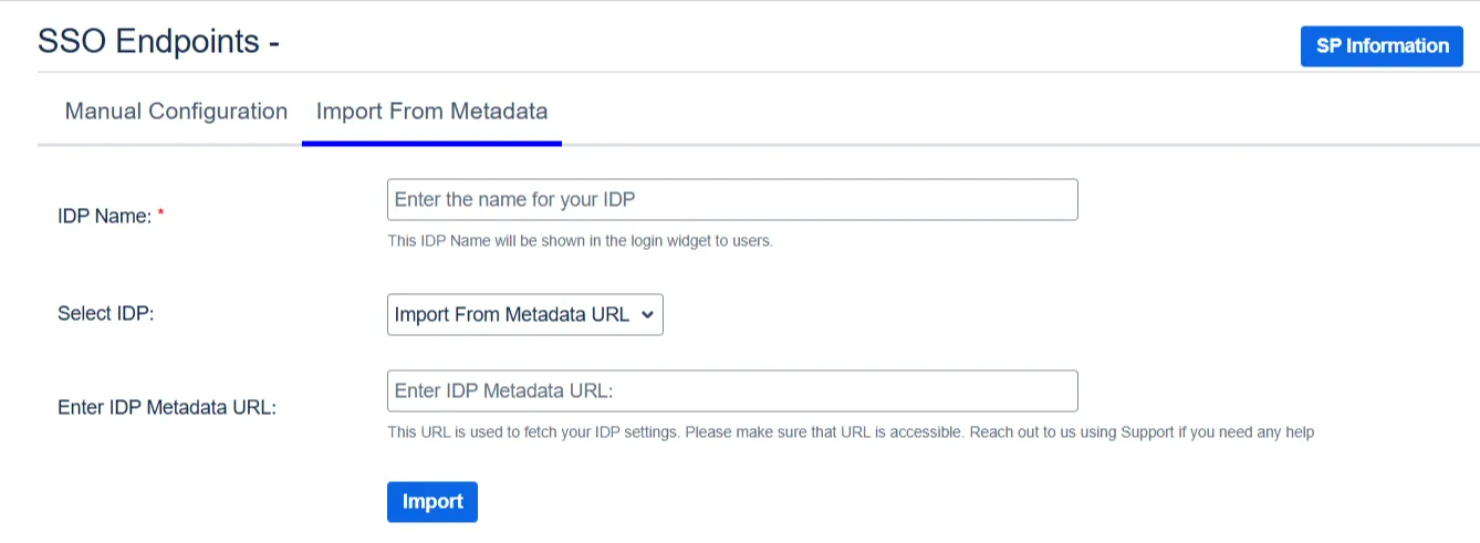 Import IDP through Metadata URL button in the Manual Configuration page