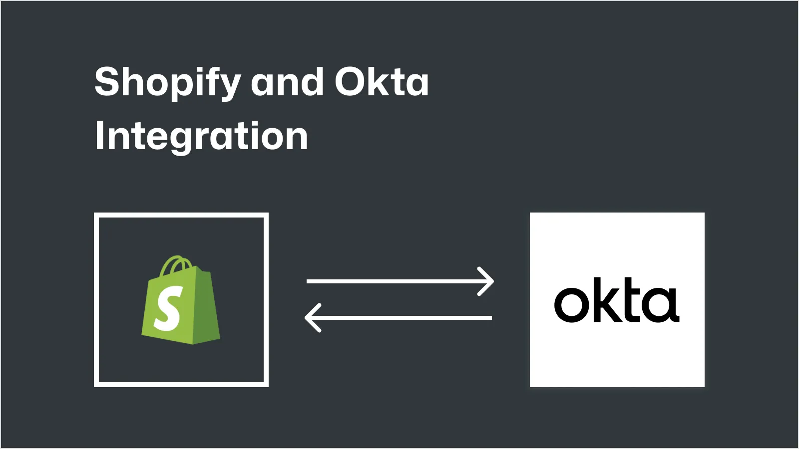 okta-integration-with-shopify-sso