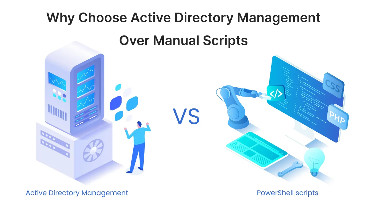 active-directory-management-vs-manual-scripts