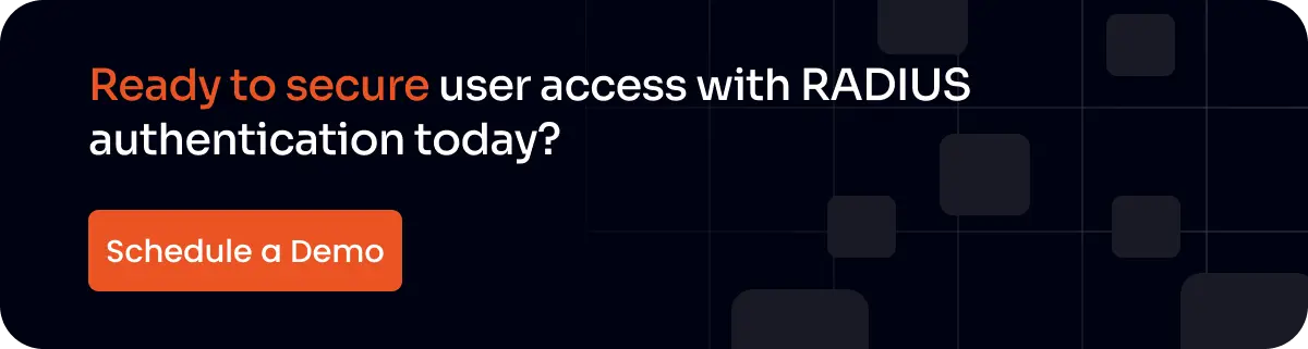 Ready to secure user access with RADIUS authentication today?