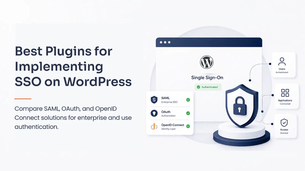What Are the Best Plugins for Implementing SSO on WordPress?