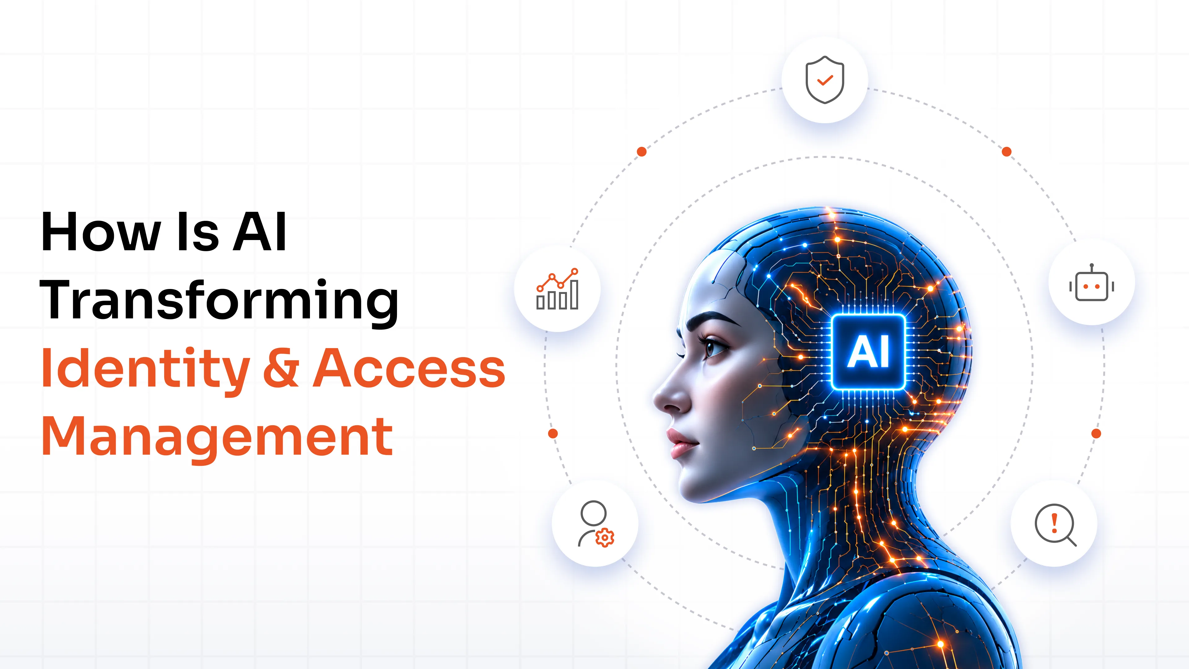How Is AI Transforming Identity and Access Management?