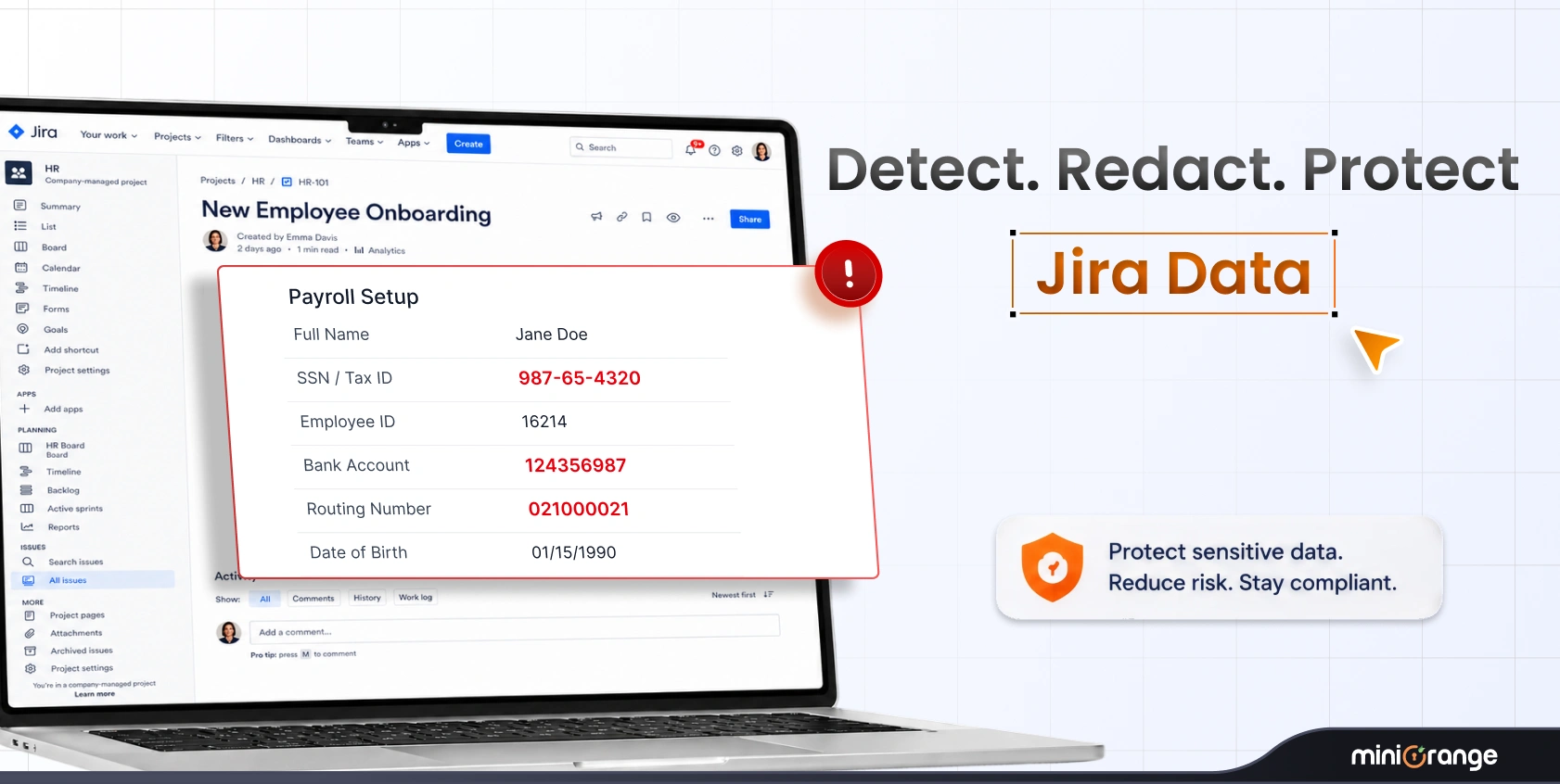 How to Stop PII From Landing in Jira Tickets