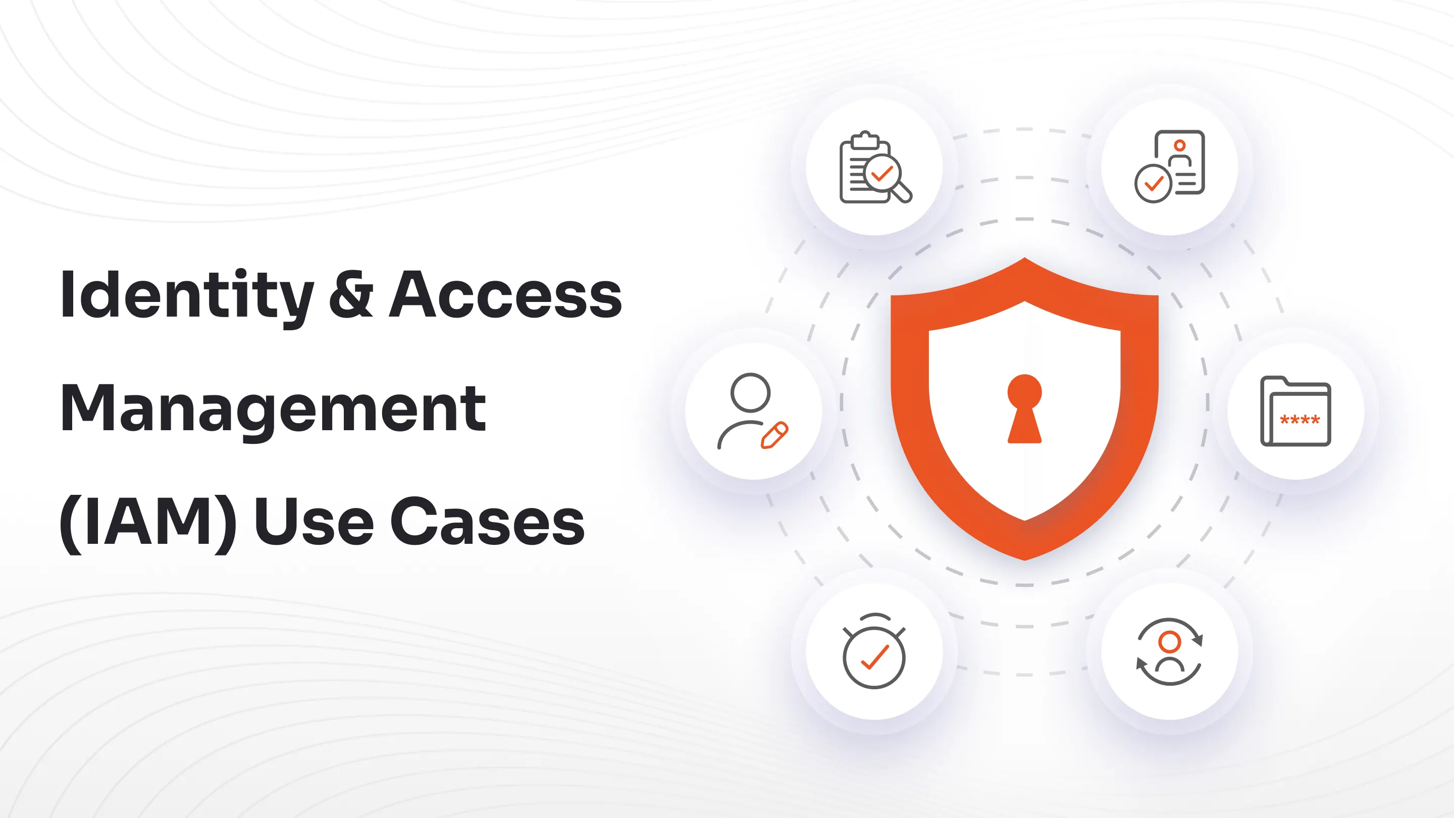 identity-access-management-iam-use-cases
