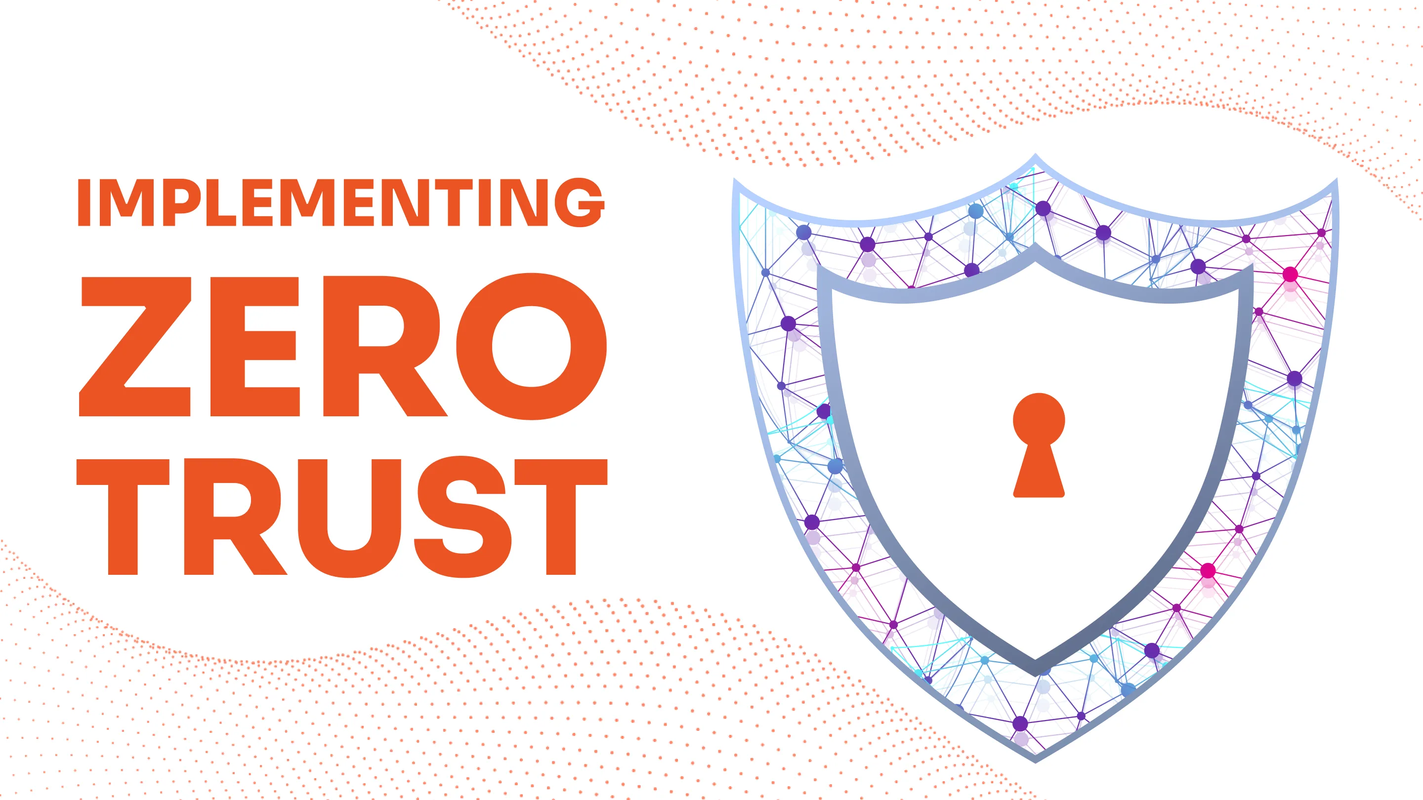 how-to-implement-zero-trust