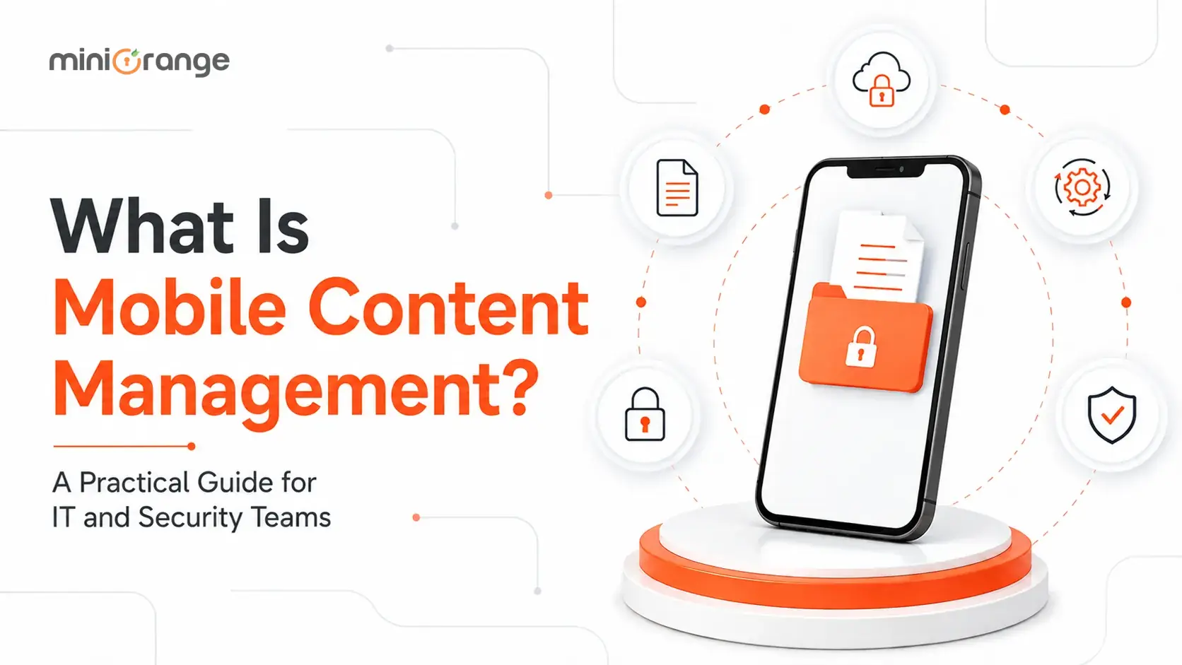 Mobile Content Management