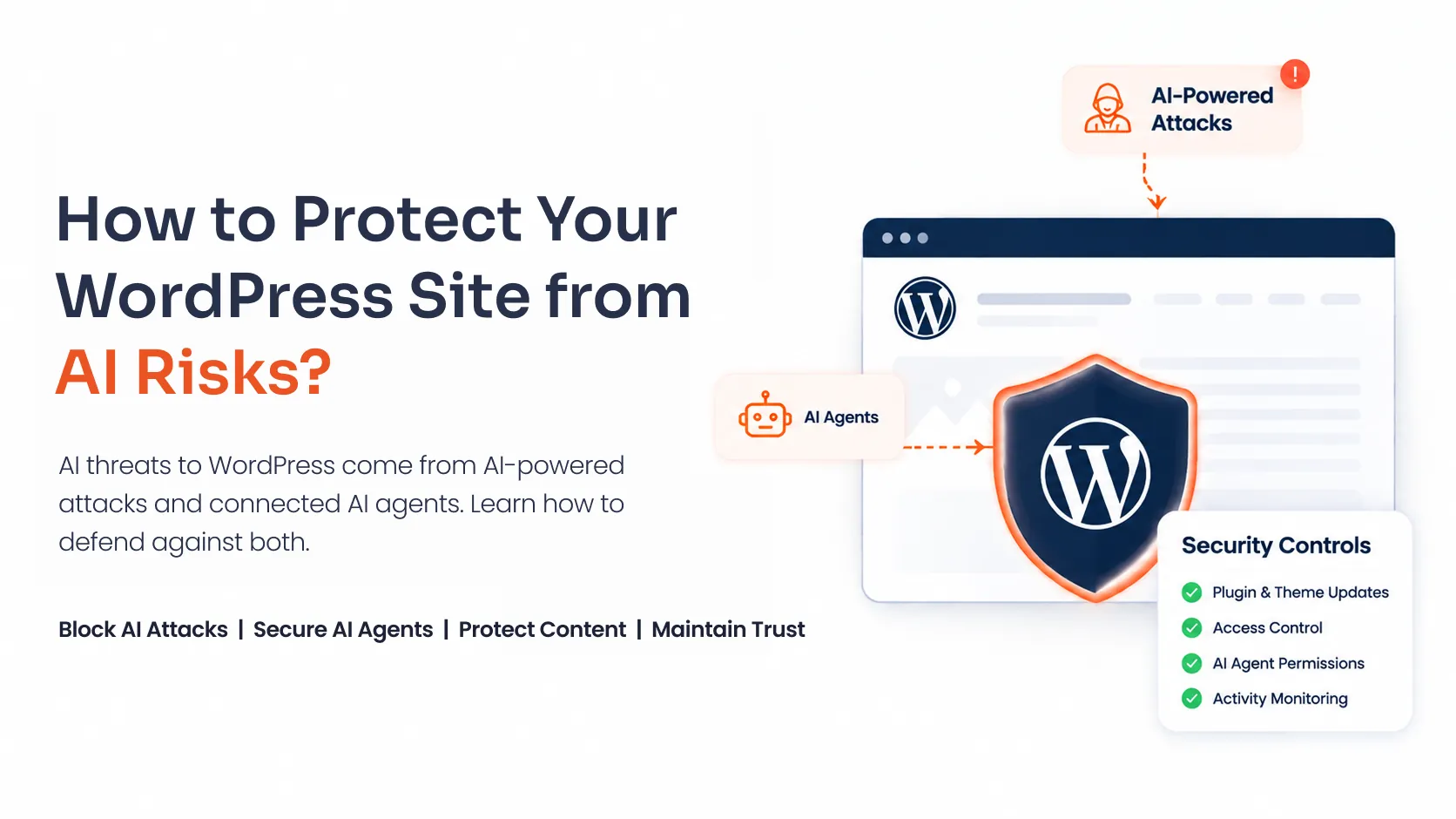 How to Protect Your WordPress Site from AI Risks?