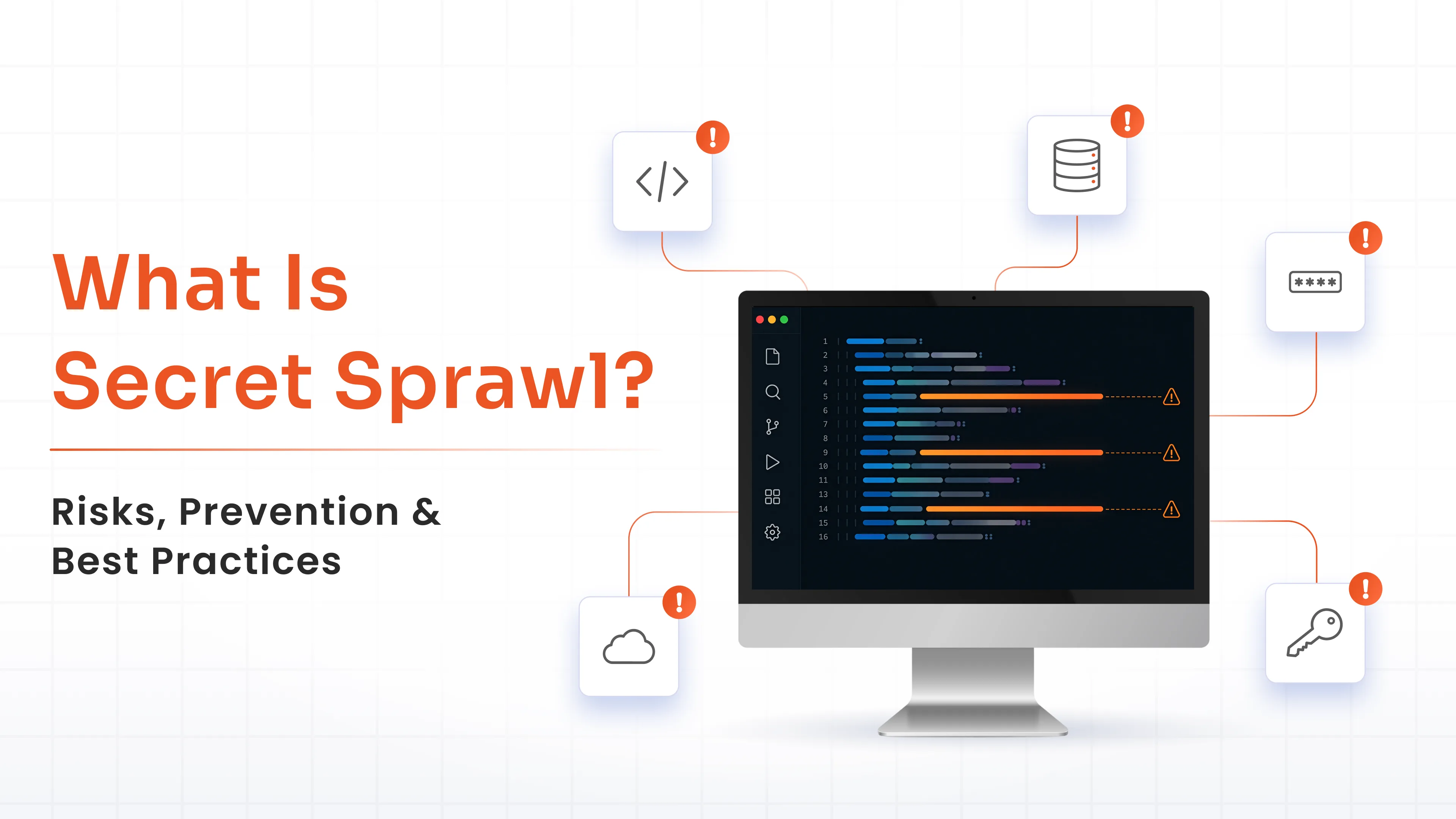 What Is Secret Sprawl?