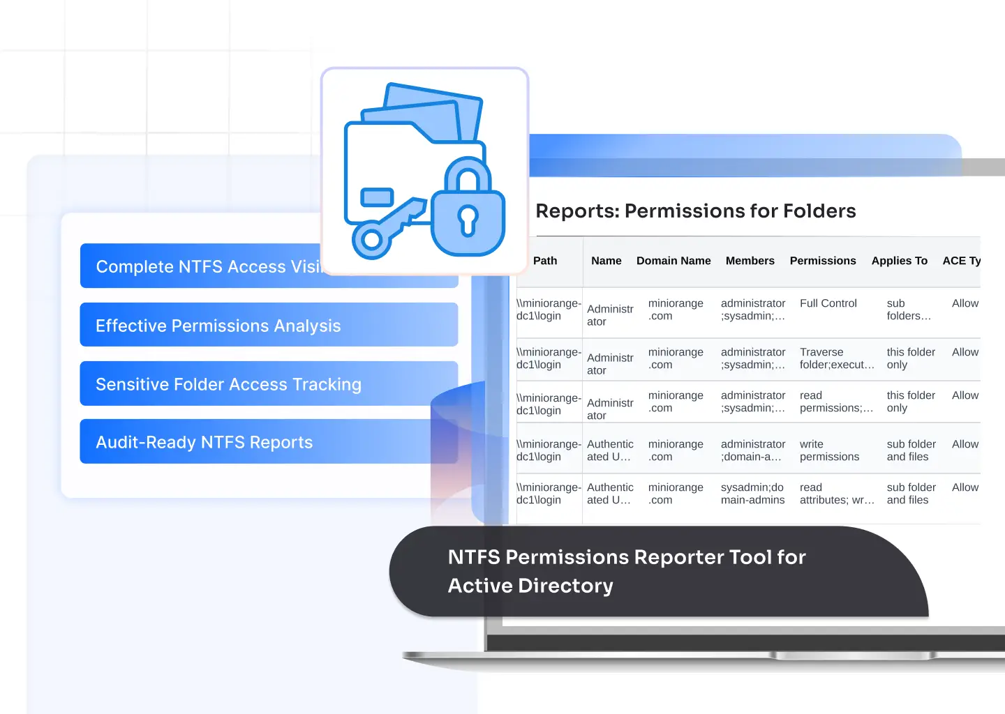 NTFS Permissions Reporter Tool for Active Directory