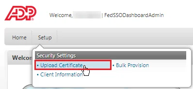 Configure ADP Single Sign-On (SSO): Upload Certificate
