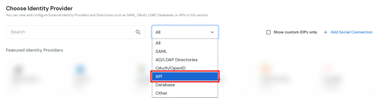 Select API from Choose Identity Provider dropdown