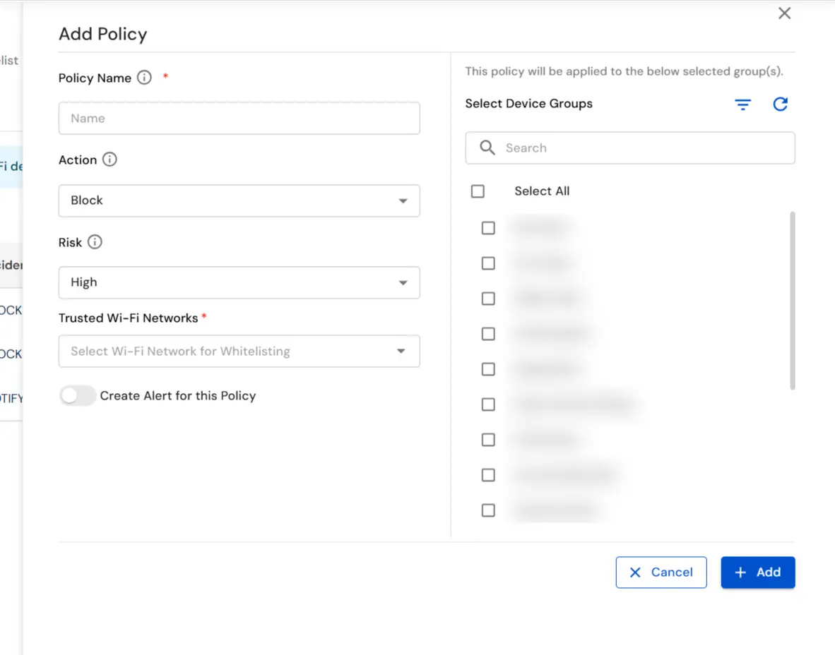 Configure Wi-Fi Policy Settings - Select device groups and set policy actions for network security