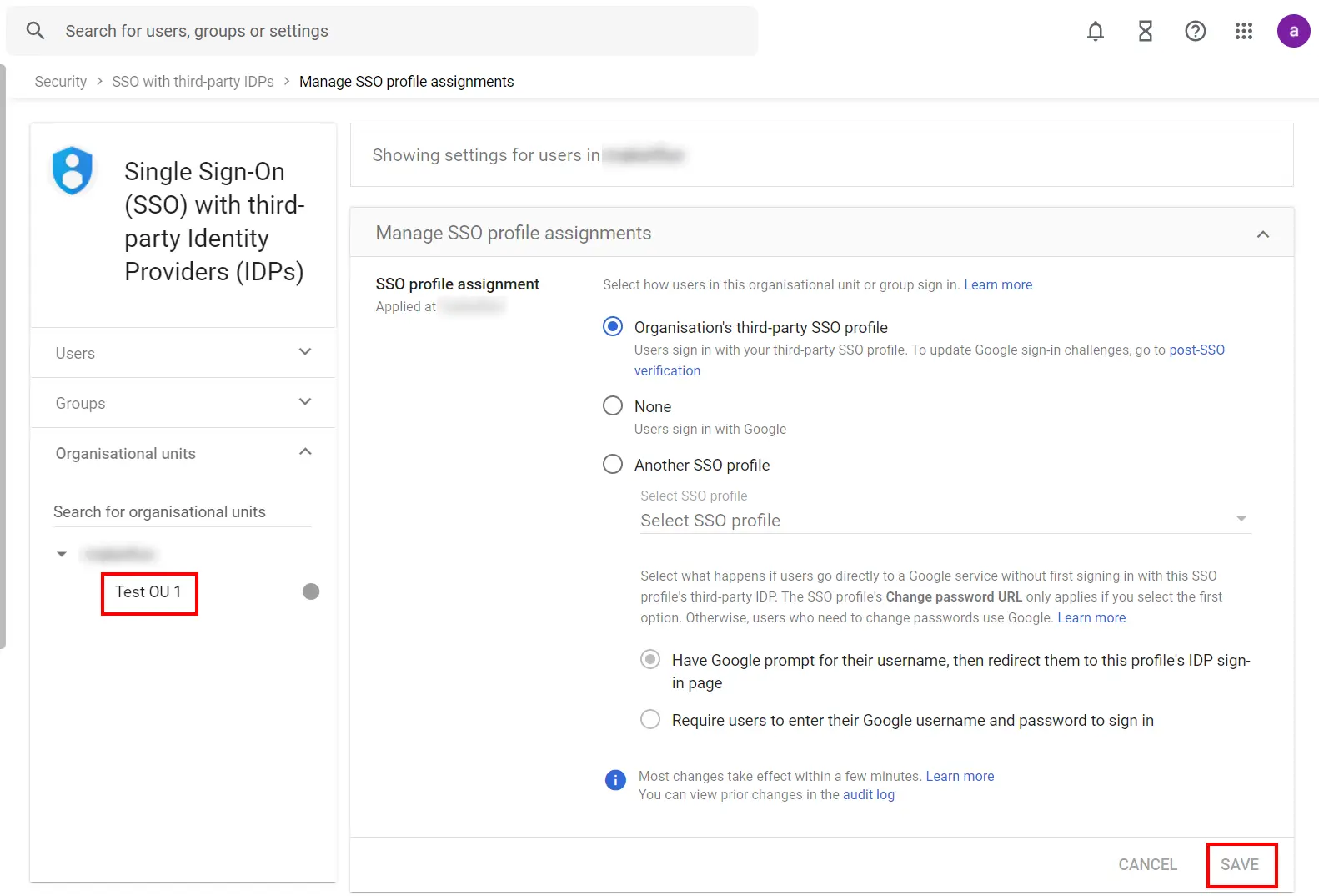 time restriction for Google Workspace (G Suite): select the OU or group for assigning the SSO Profile