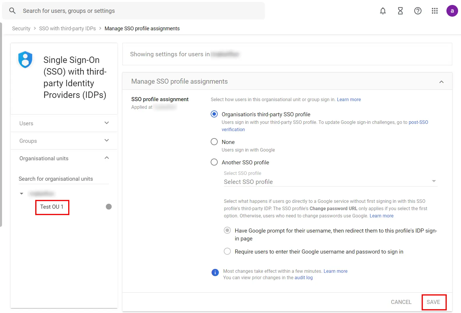 Google SSO (Single Sign-On) select the OU or group for assigning the SSO Profile