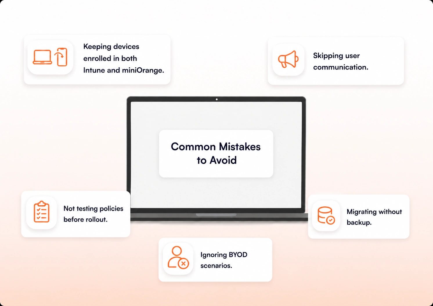 Common mistakes to avoid during Intune to miniOrange MDM migration
