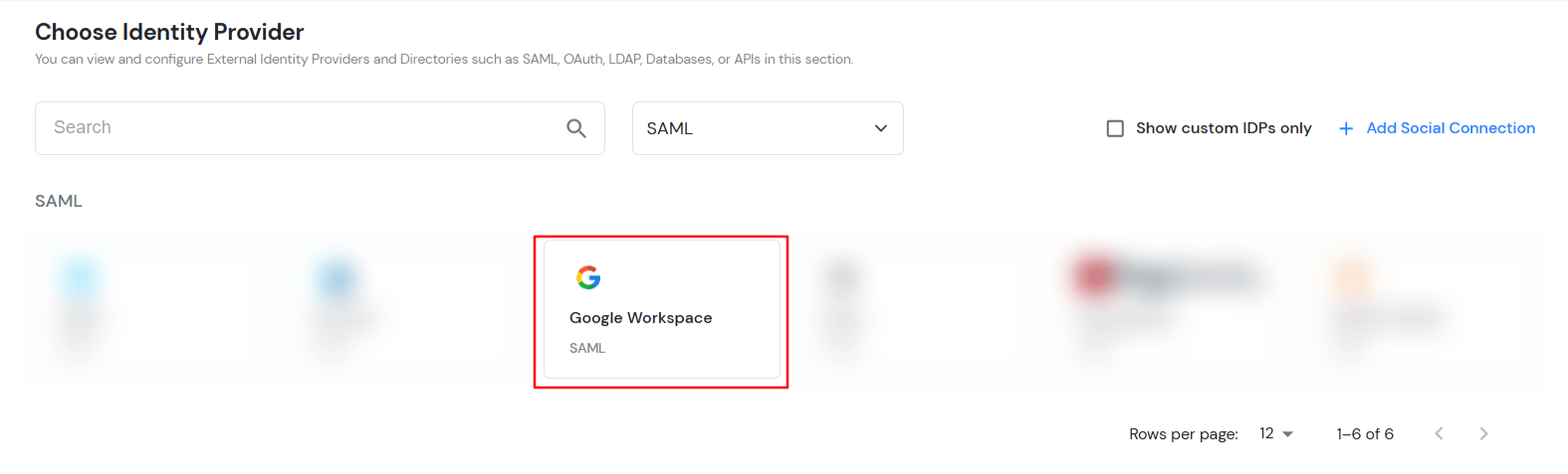Select OAuth to setup Google Workspace as IDP : Select Google Workspace in SAML