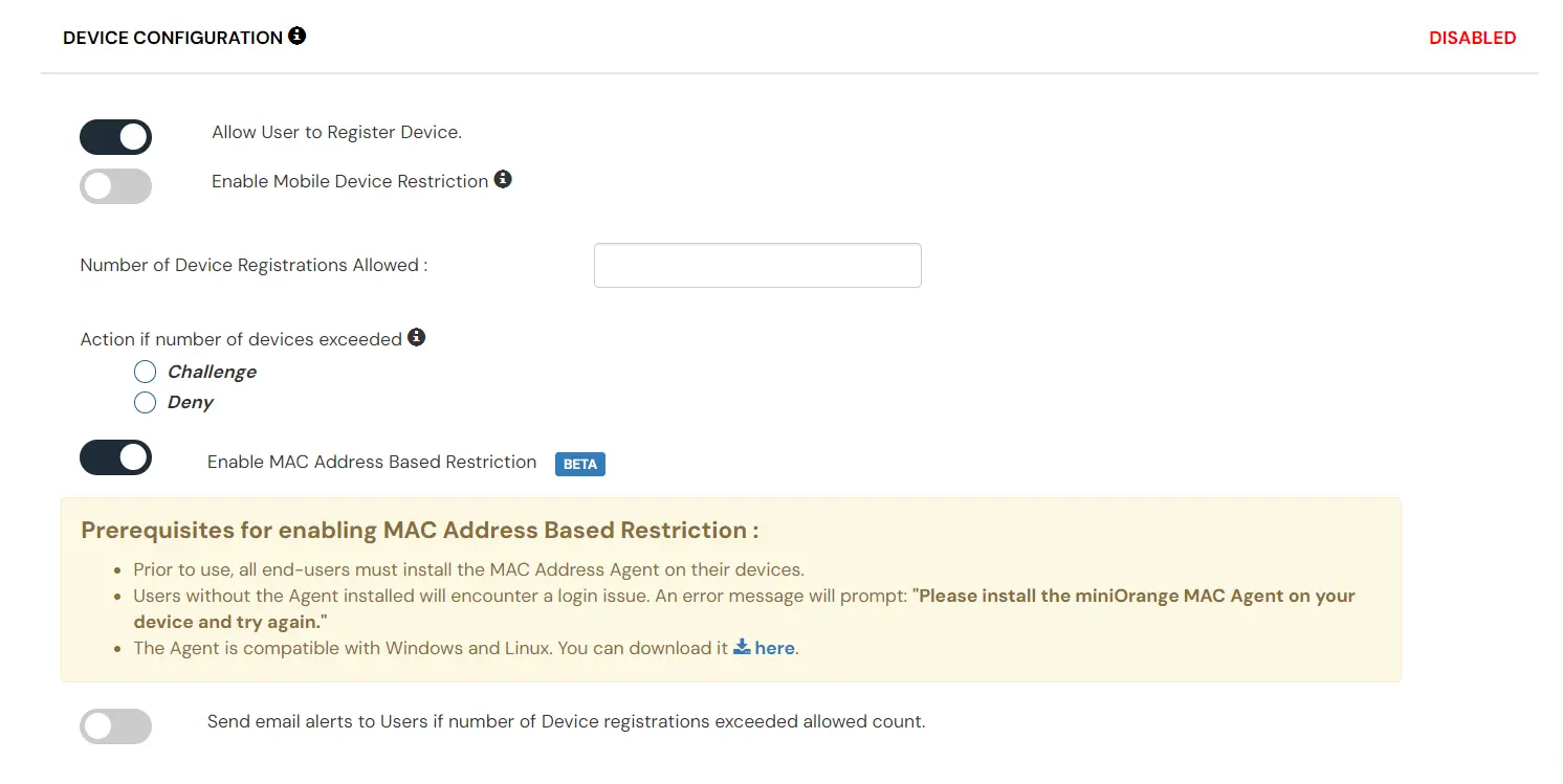 MAC Address based Restriction: Device Restriction