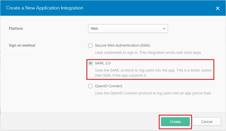 Select okta's SAML 2.0 and Create