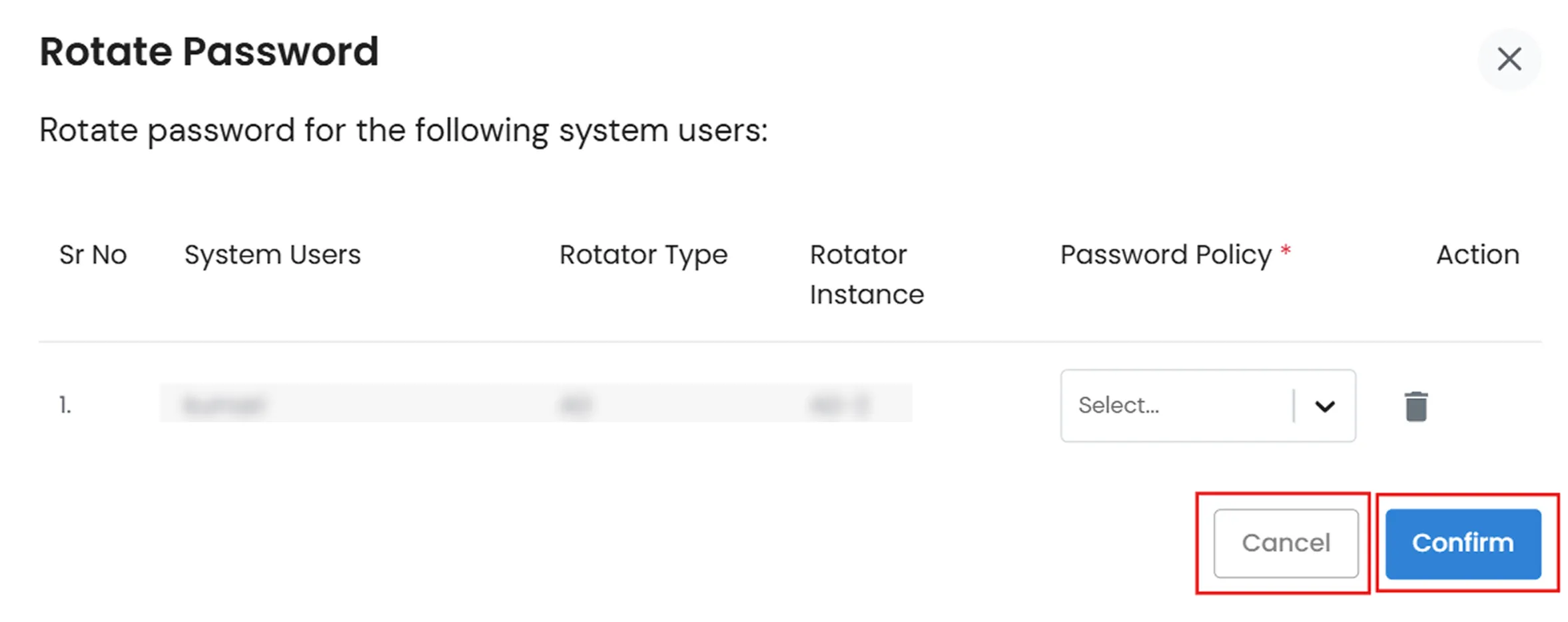 Password Rotation Policy: Password Confirm