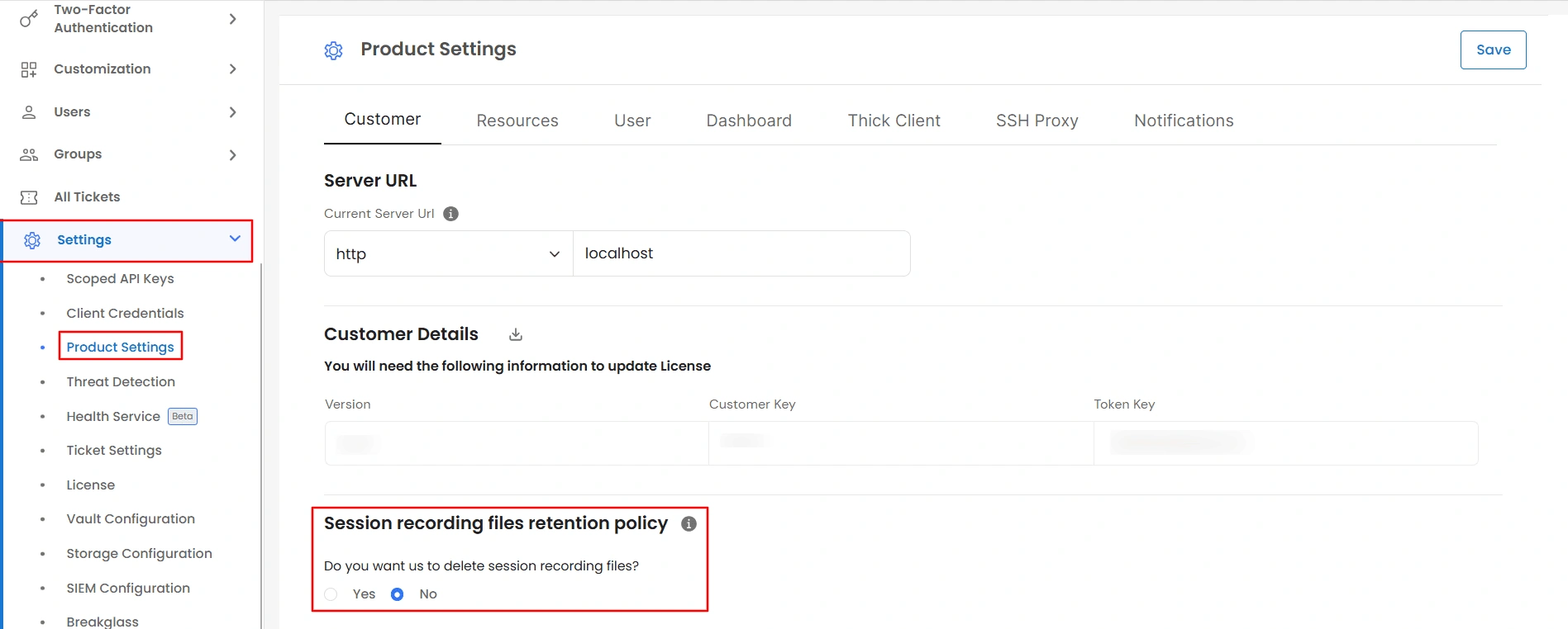 Privileged Access Management Admin Handbook: Session recording files retention policy in Product Settings Customer tab