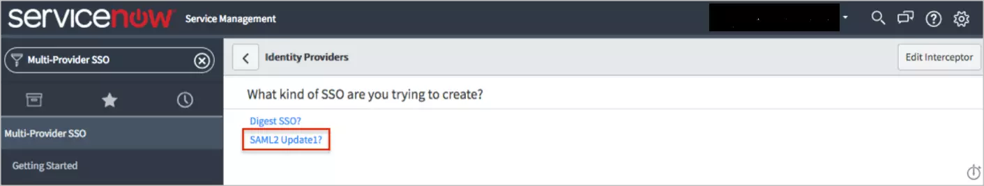 ServiceNow Single Sign-on (SSO): select saml 2 update1