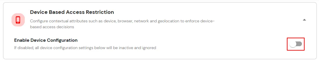 Device Based Access Restrictions
